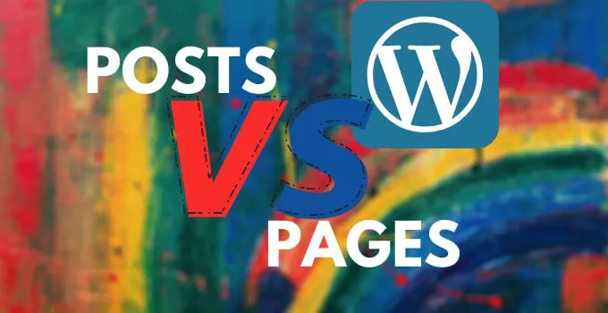 What is the Difference between a WordPress post and page