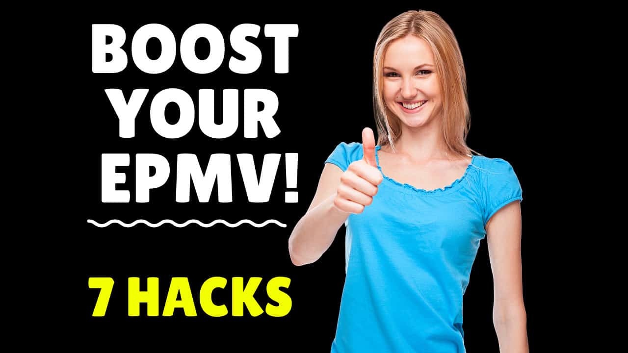 7 Hacks To Increase your Ezoic EPMV