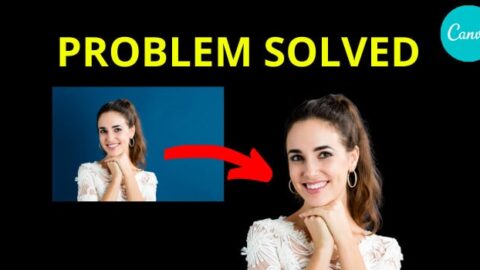 Canva Background Remover Doesn&rsquo;t Work: Do THIS