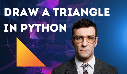 how-to-draw-a-triangle-in-python-quick-guide