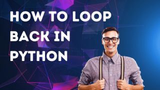 How to loop back in Python