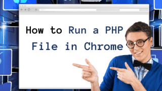 How to run a PHP file in Chrome