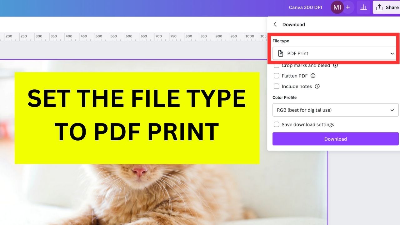 How to Download with 300 DPI in Canva Step 3