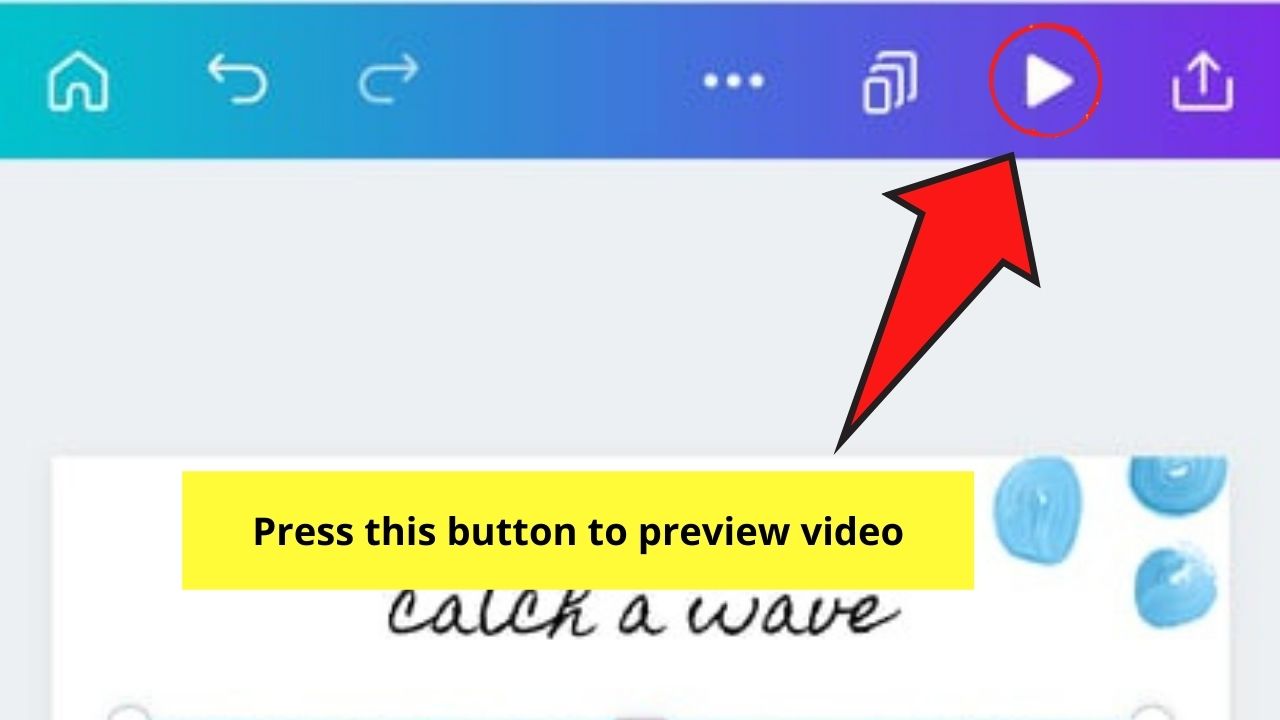 How to Make a Video on the Canva App with Templates Step 11.1