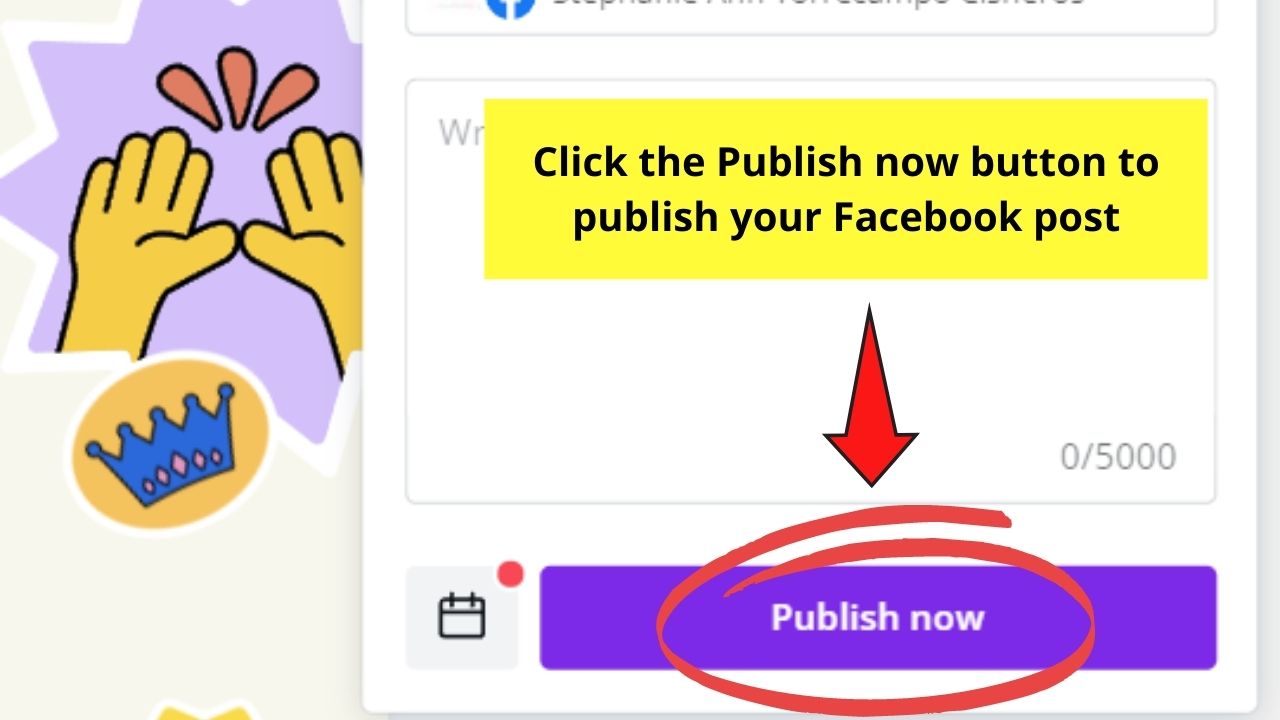 How to Use Canva for Facebook Publish Now Button Step 3.2