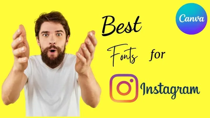 Hướng dẫn Instagram font in Canva một cách đơn giản nhất