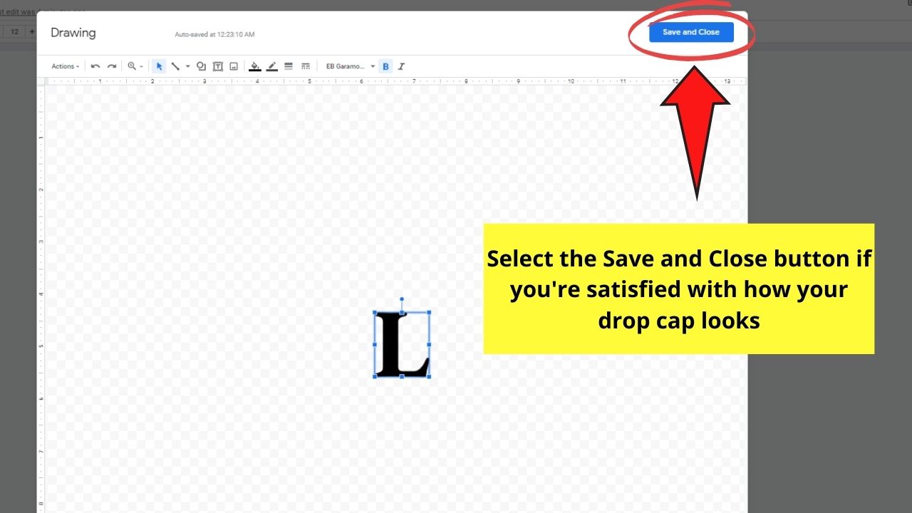 How to Do a Drop Cap in Google Docs Step 5