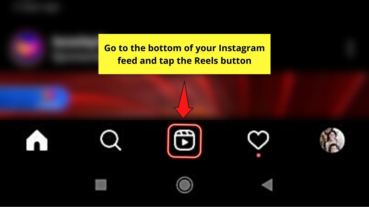 How to Pause Instagram Reels When Using the Mobile App Step 1