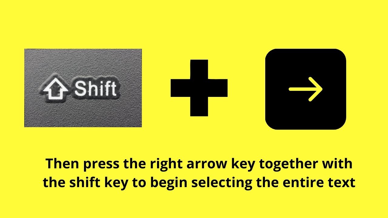 How to Select Everything in Google Docs by the Shift + Right Arrow Key Method Step 3