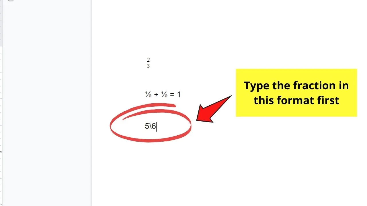 How to Write Fractions in Google Docs with Superscripts and Subscripts Step 1