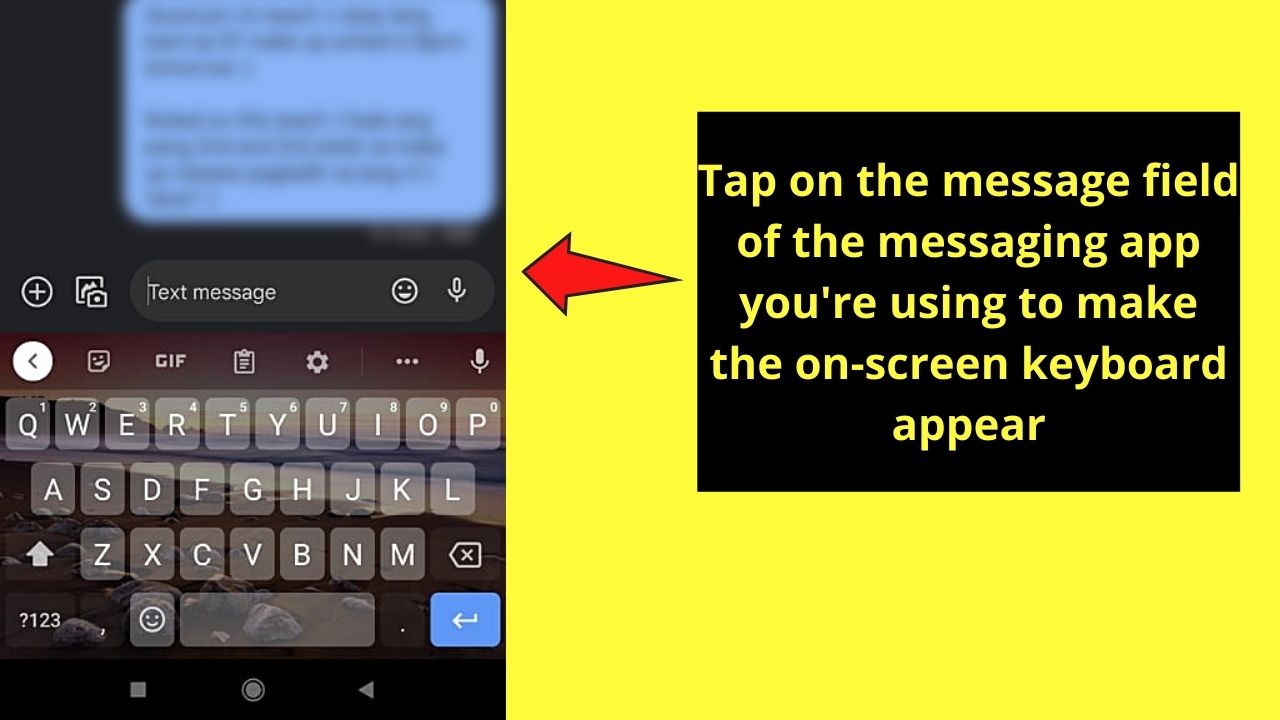 How to Turn Off Auto Caps on Android Through the On-Screen Keyboard Step 2