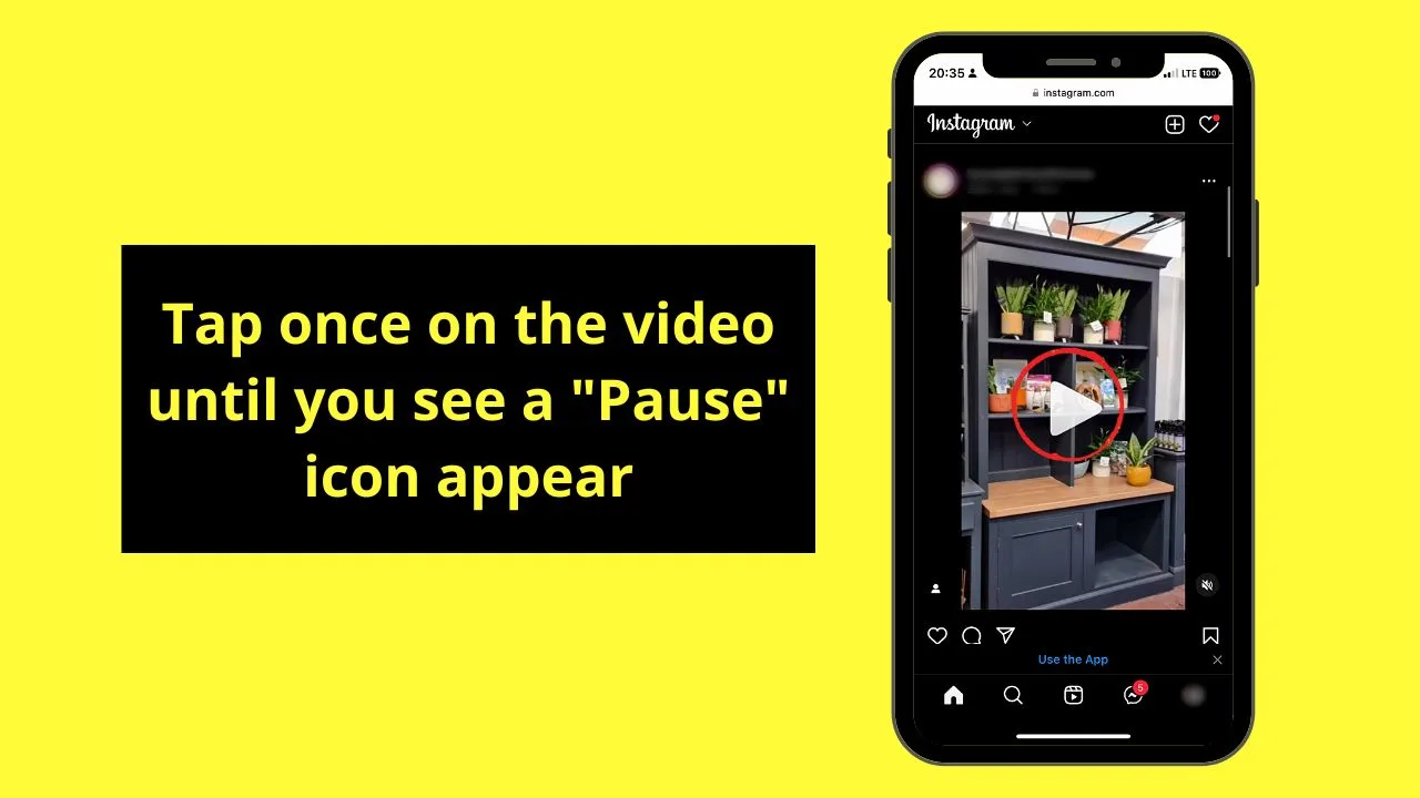 Pausing an Instagram Video on a Mobile Browser (Android/iOS) Step 4