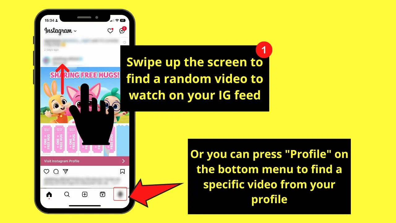 Rewinding an Instagram Video On Android/iPhone Step 1