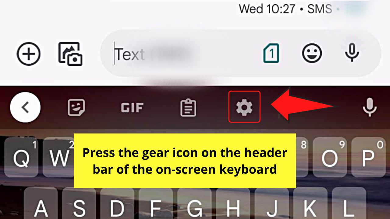 Turning Off First Letter Auto Capitalization on Android from the On-Screen Keyboard Gear Icon Step 3