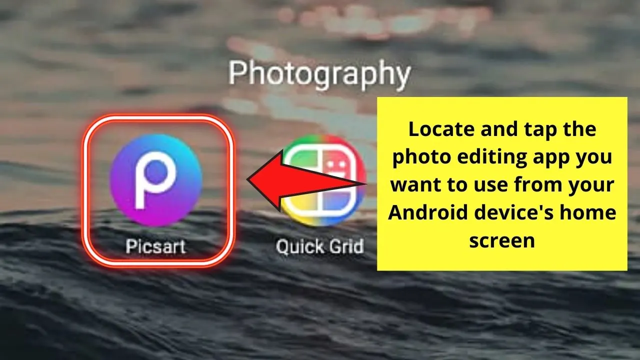 How to Crop a Picture on Android by Using a Third-Party App Step 1