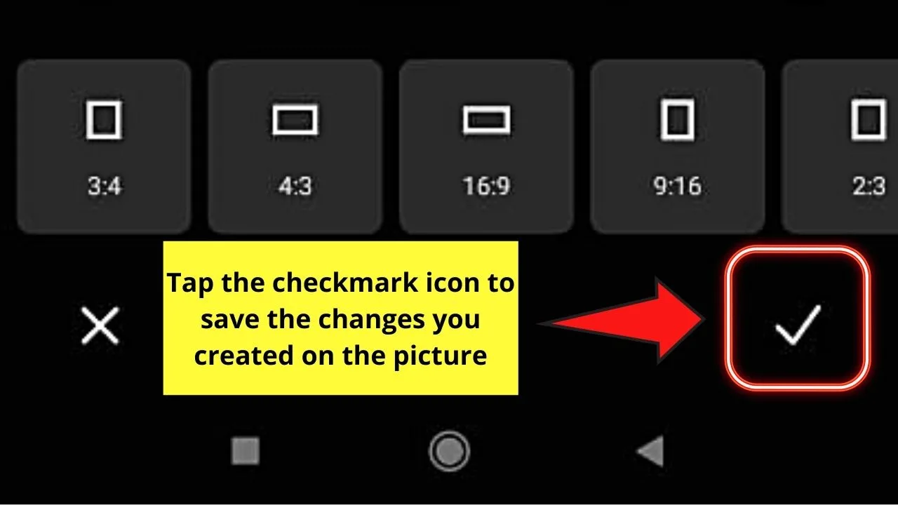 How to Crop a Picture on Android by Using the Gallery's Crop Function Step 5