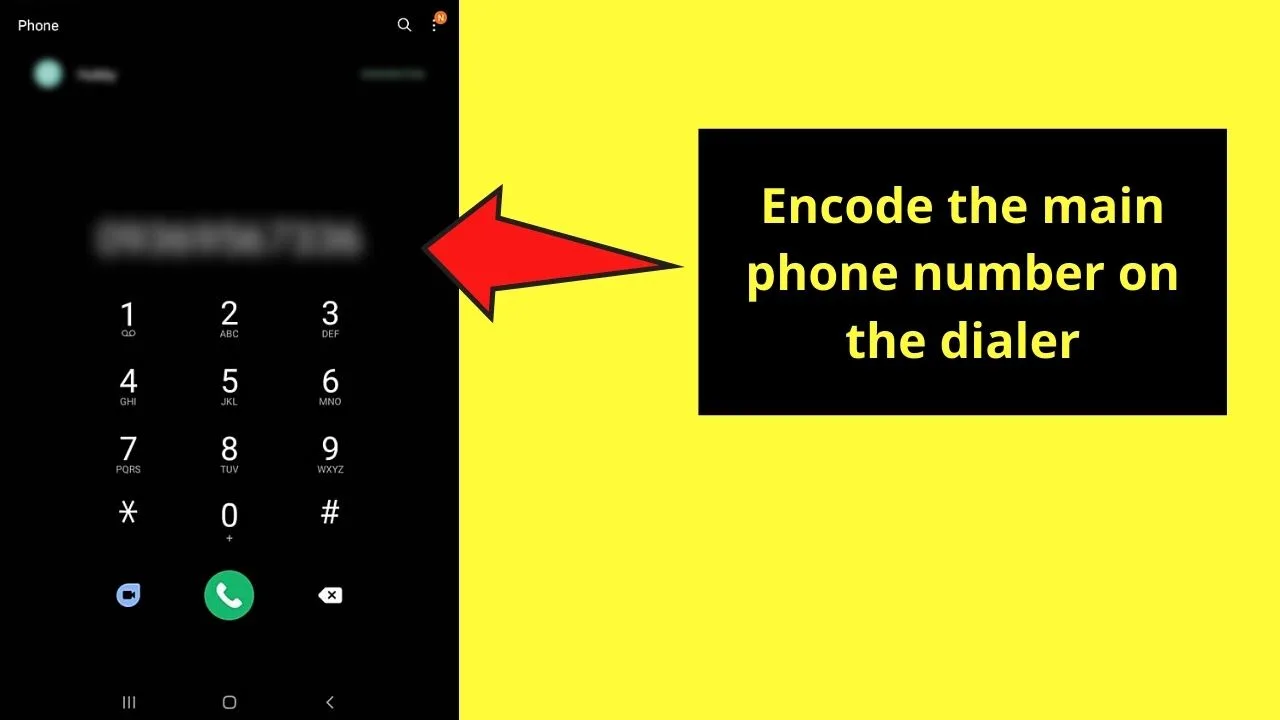 How to Dial an Extension on Android Using the Wait Method Step 2