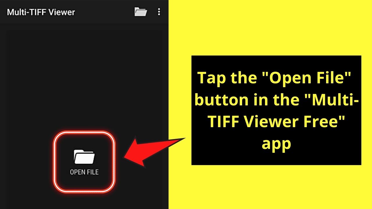 How to Open a TIF File on Android Step 1.2