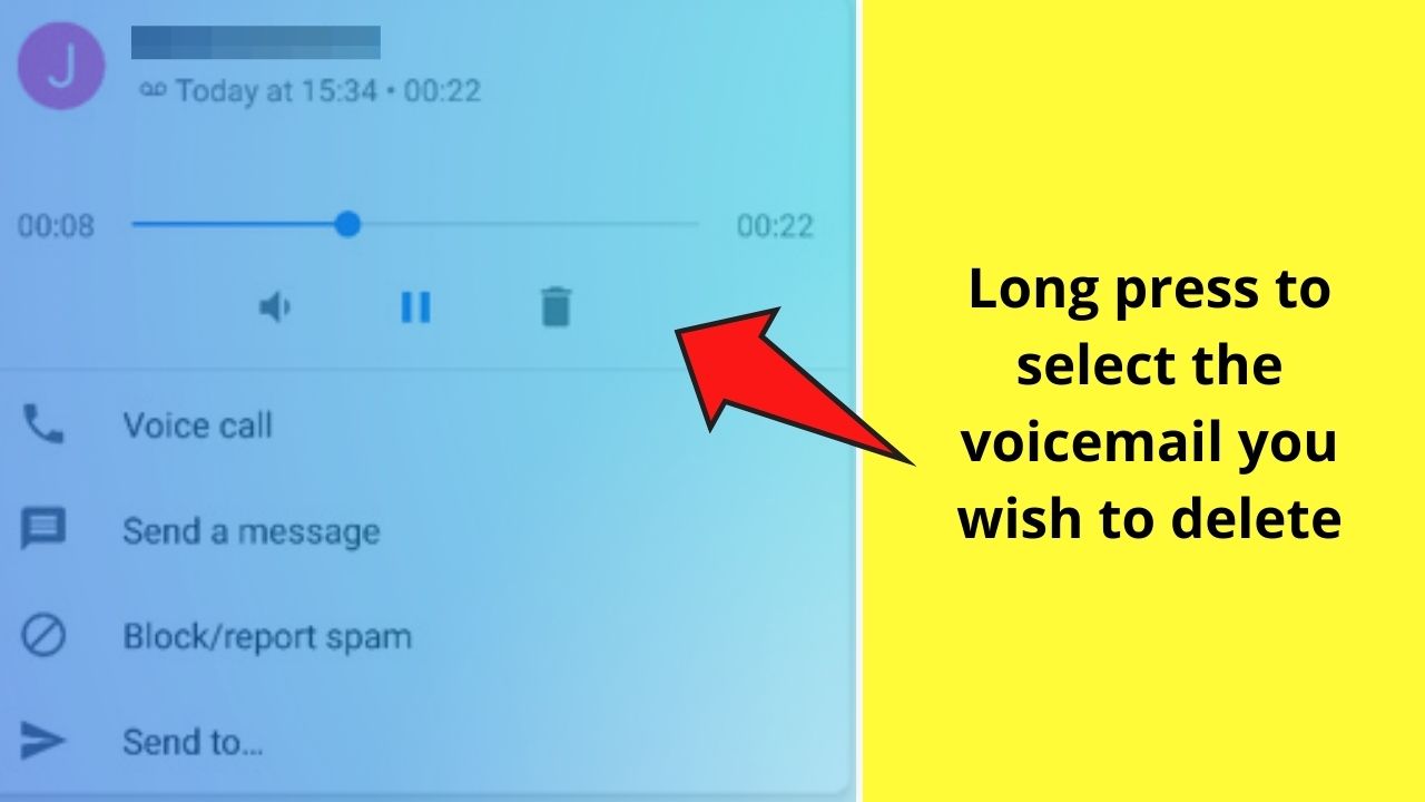 How to Delete Voicemail on Android Using Visual Voice Mail app step 4