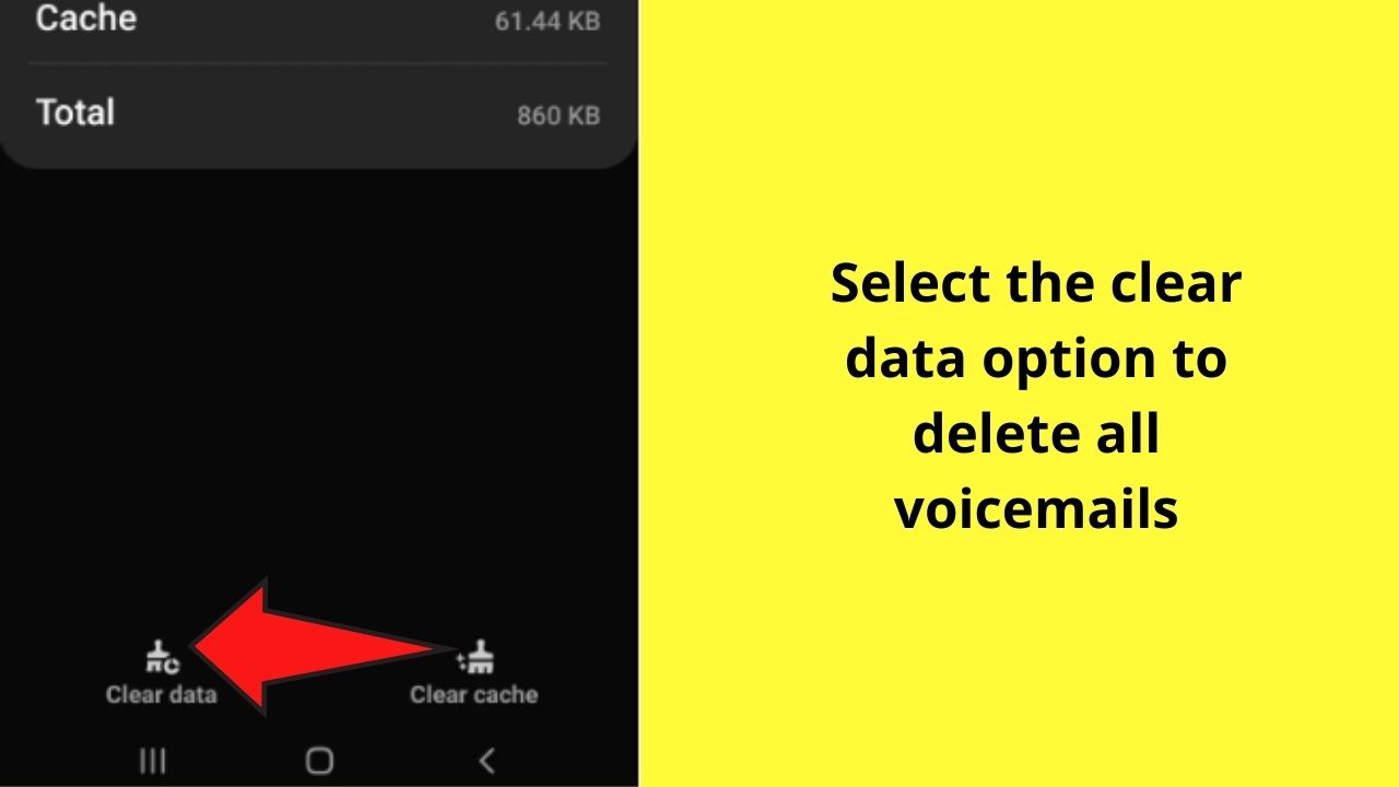 Using the Setting Option to Clear Visual Voicemail Data step 4