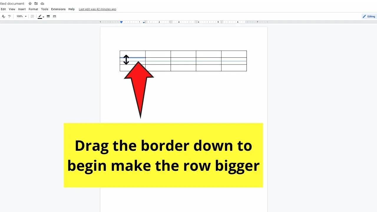 How to Edit Rows in a Table in Google Docs by Making Rows Bigger or Smaller through Manual Resizing Step 2.2