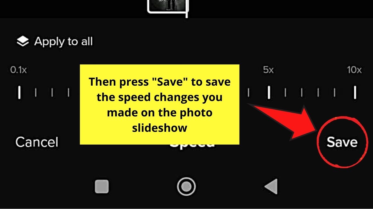How to Make TikTok Photo Slideshow Faster Using Video Speed Step 12.2