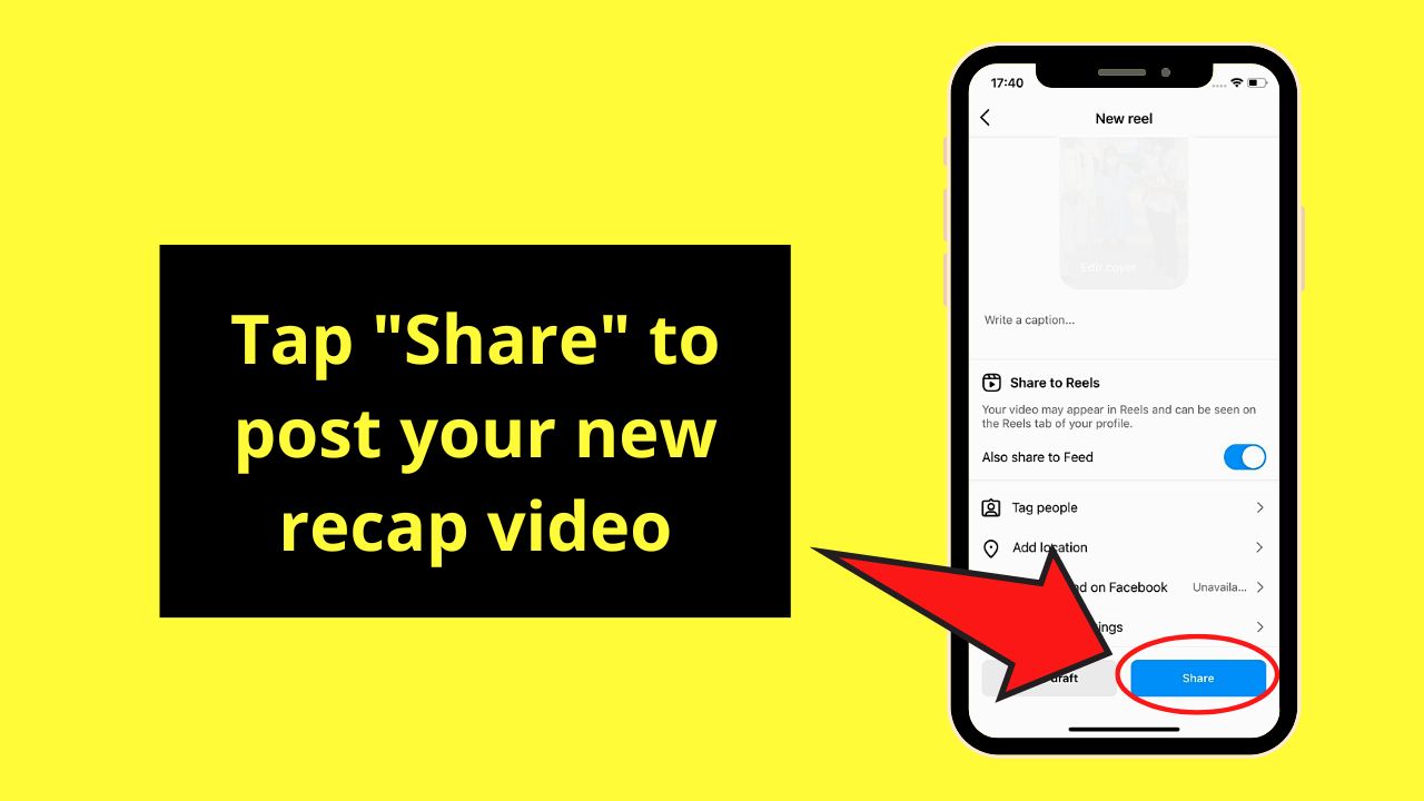 How to Make a Recap Video on Instagram Using a Reel as a Template Step 12