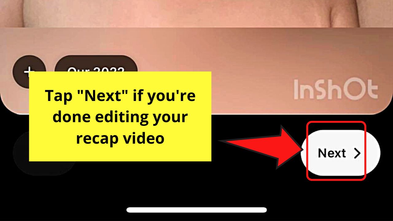How to Make a Recap Video on Instagram Using a Third-Party Video Editing App Step 14