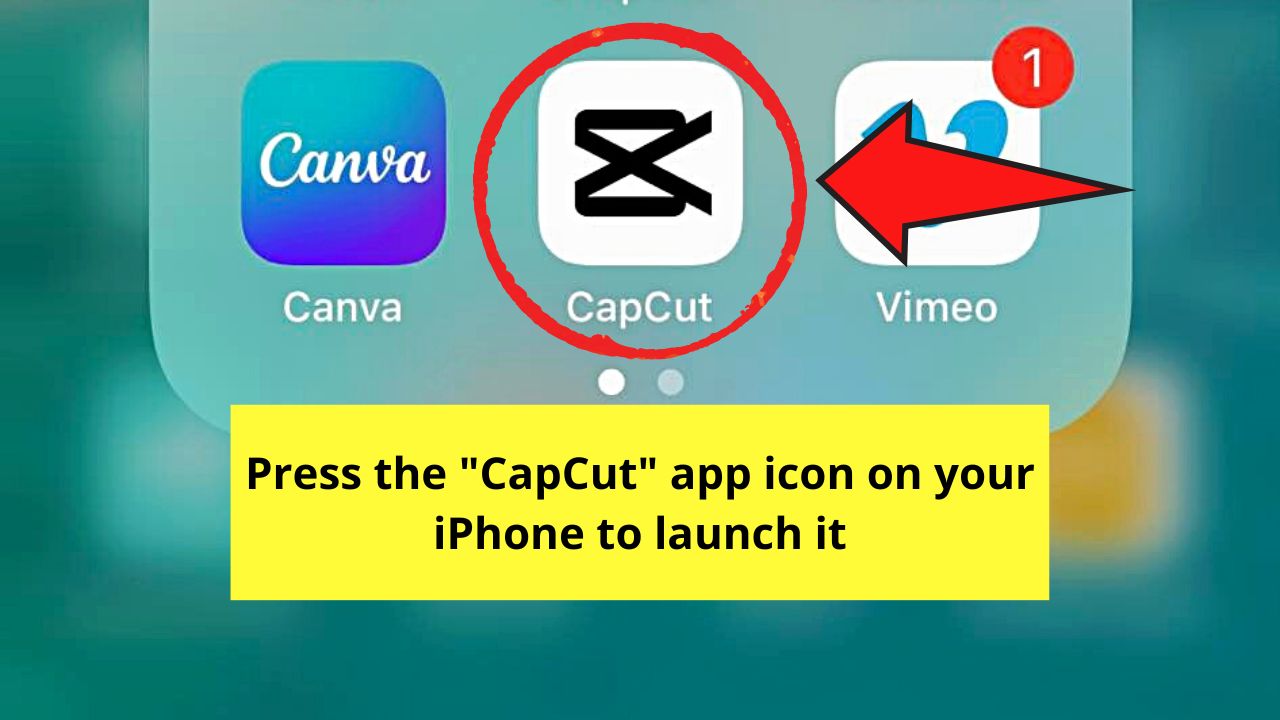 How to Reverse Video on the iPhone by Using CapCut Step 1