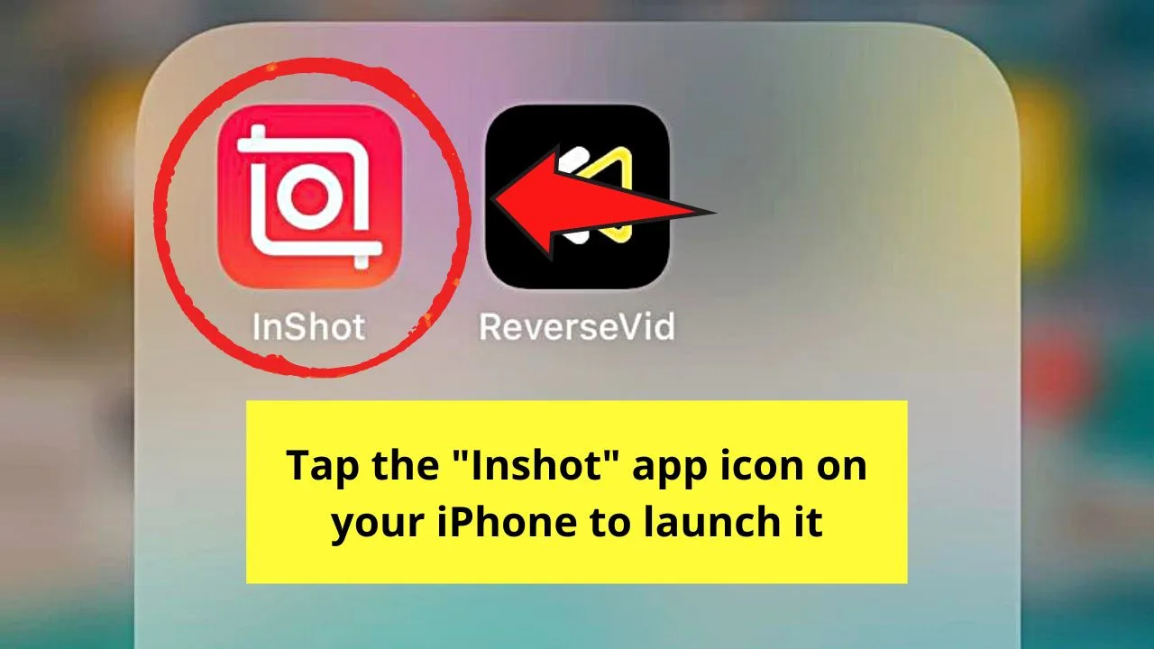 How to Reverse Video on the iPhone by Using Inshot Step 1