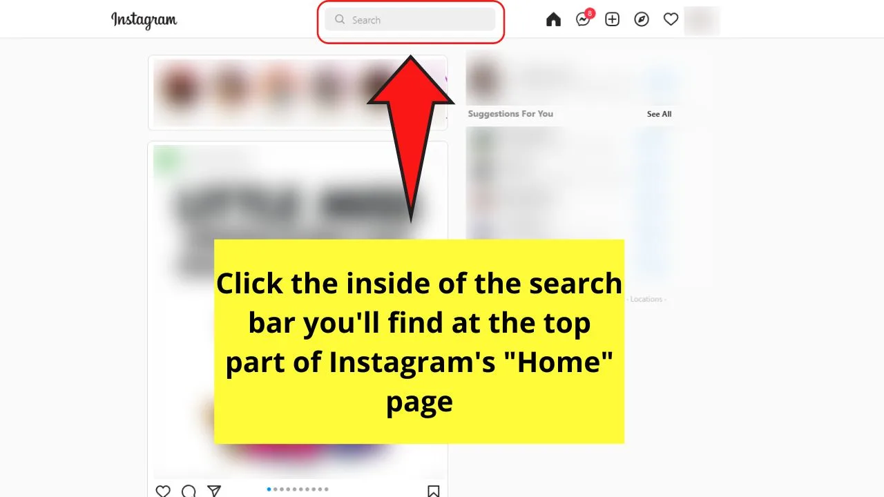 How to See the Profiles I Visited on Instagram on a Computer Using the Search Bar Step 1