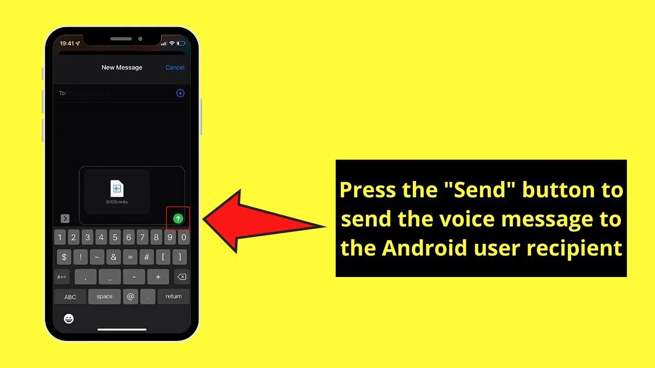 How to Send Voice Message on iPhone to Android Step 9