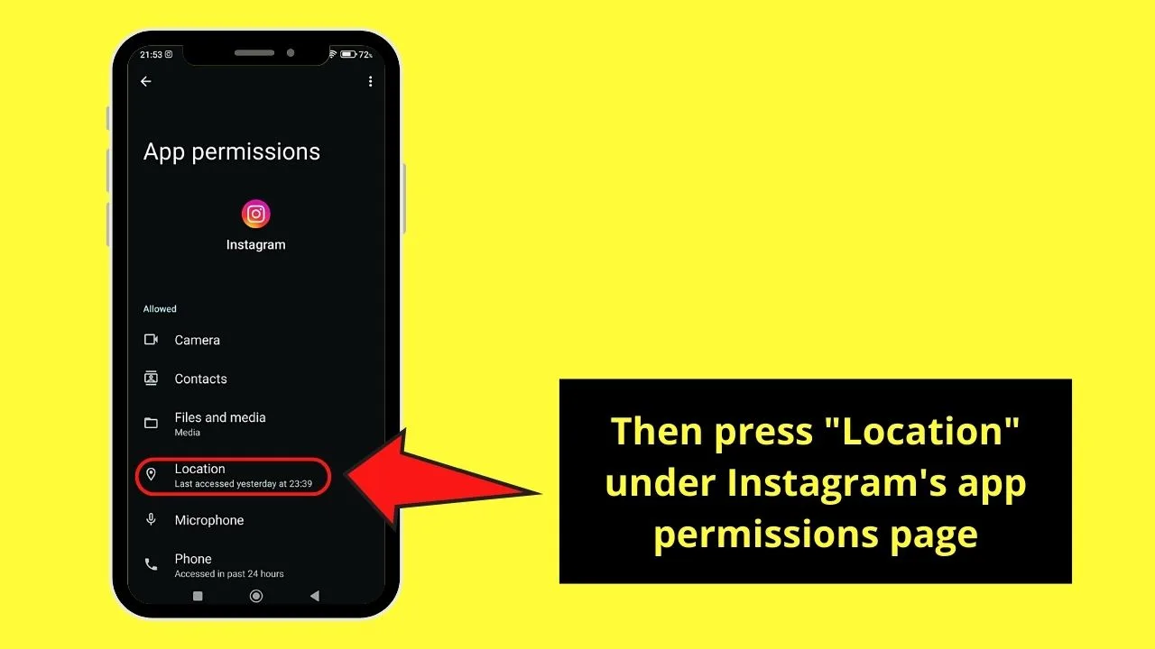 Changing Instagram Location Permission to Use Instagram Filters (Android) Step 5