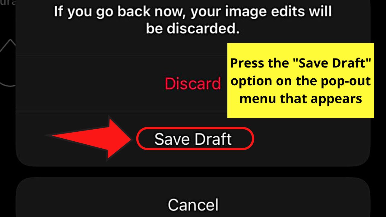 How to Save Drafts on Instagram (iOS) Step 8