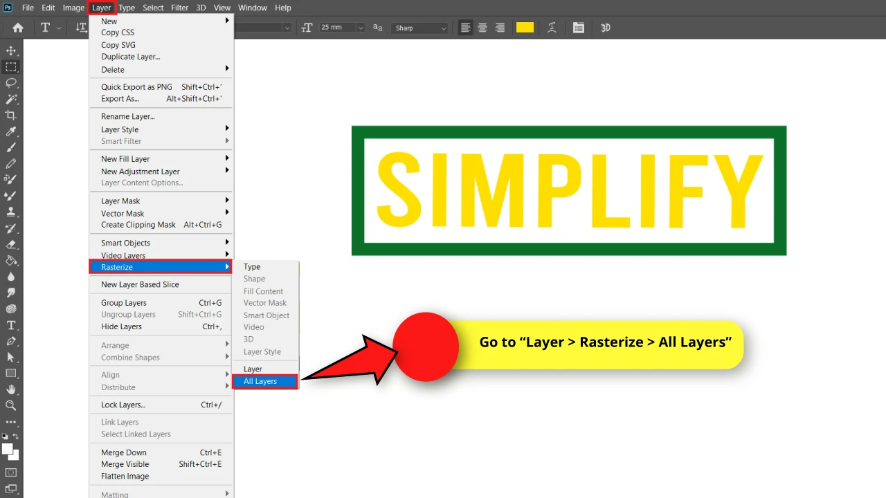 Simplifying a Layer using the “Layer” Option of the Top Menu in Photoshop Step 2