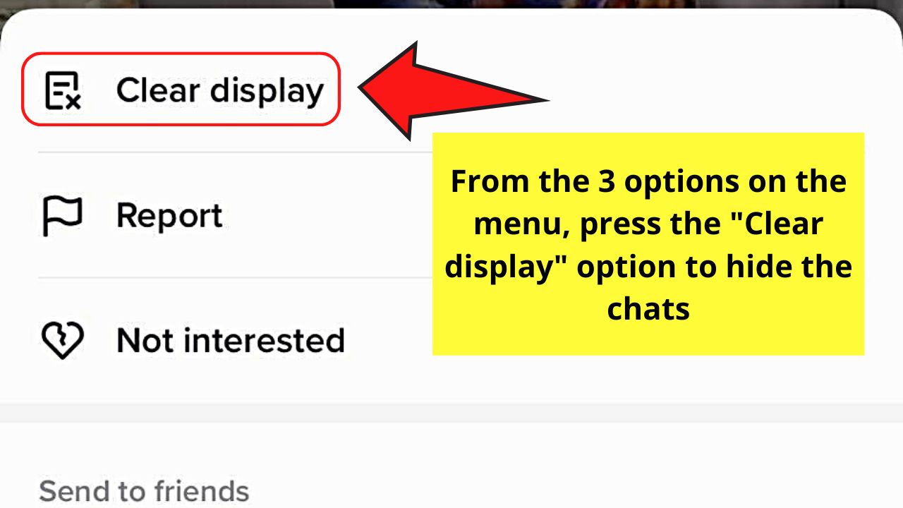 How to Hide Chat on TikTok Live as a Viewer by Tapping the Clear Display Button Step 3.1