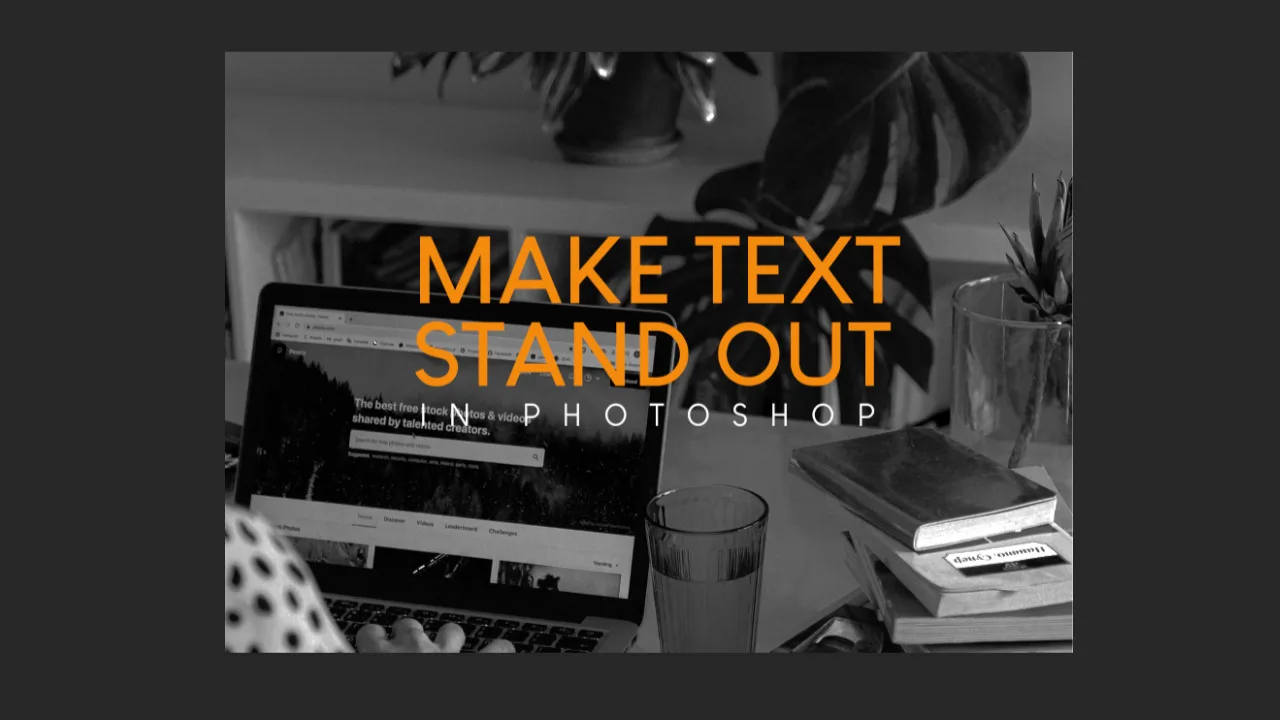 How to Make Text Pop Using Black and White Filter in Photoshop The Result