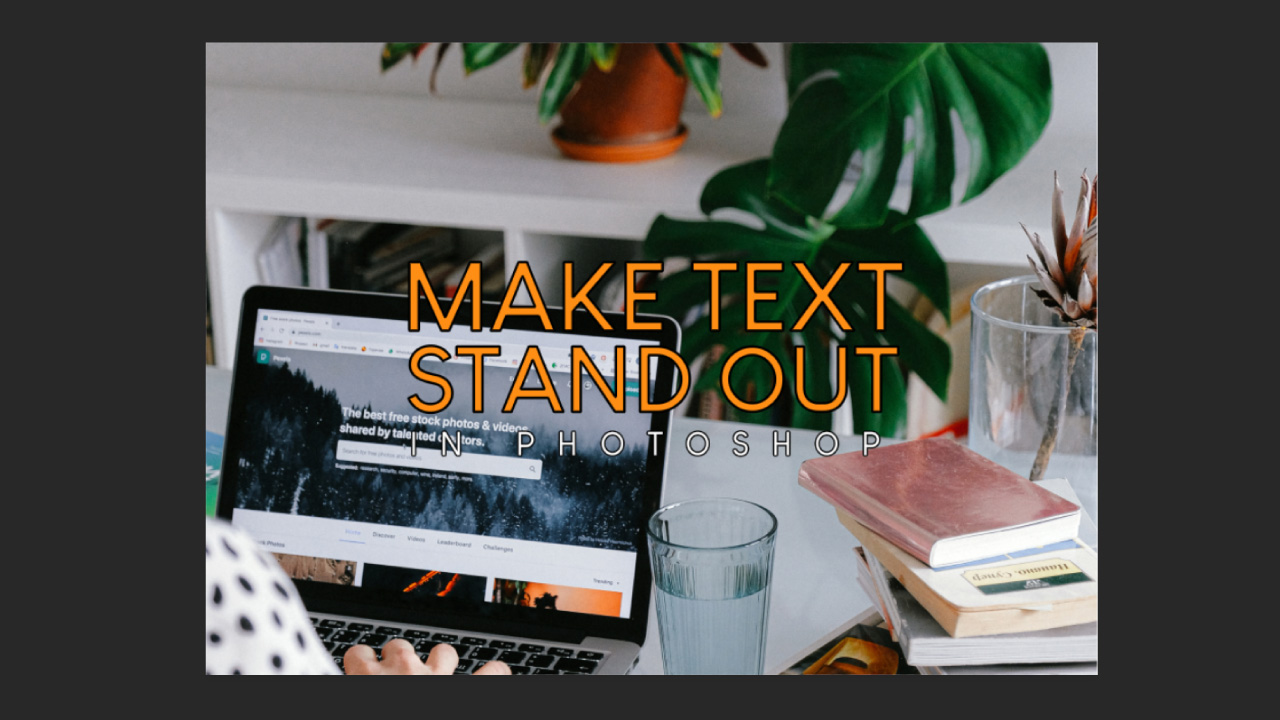 How to Make Text Pop Using Stroke in Photoshop The Result