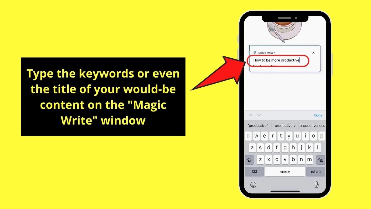 Using Magic Write on Canva Docs on Mobile Phone Step 2