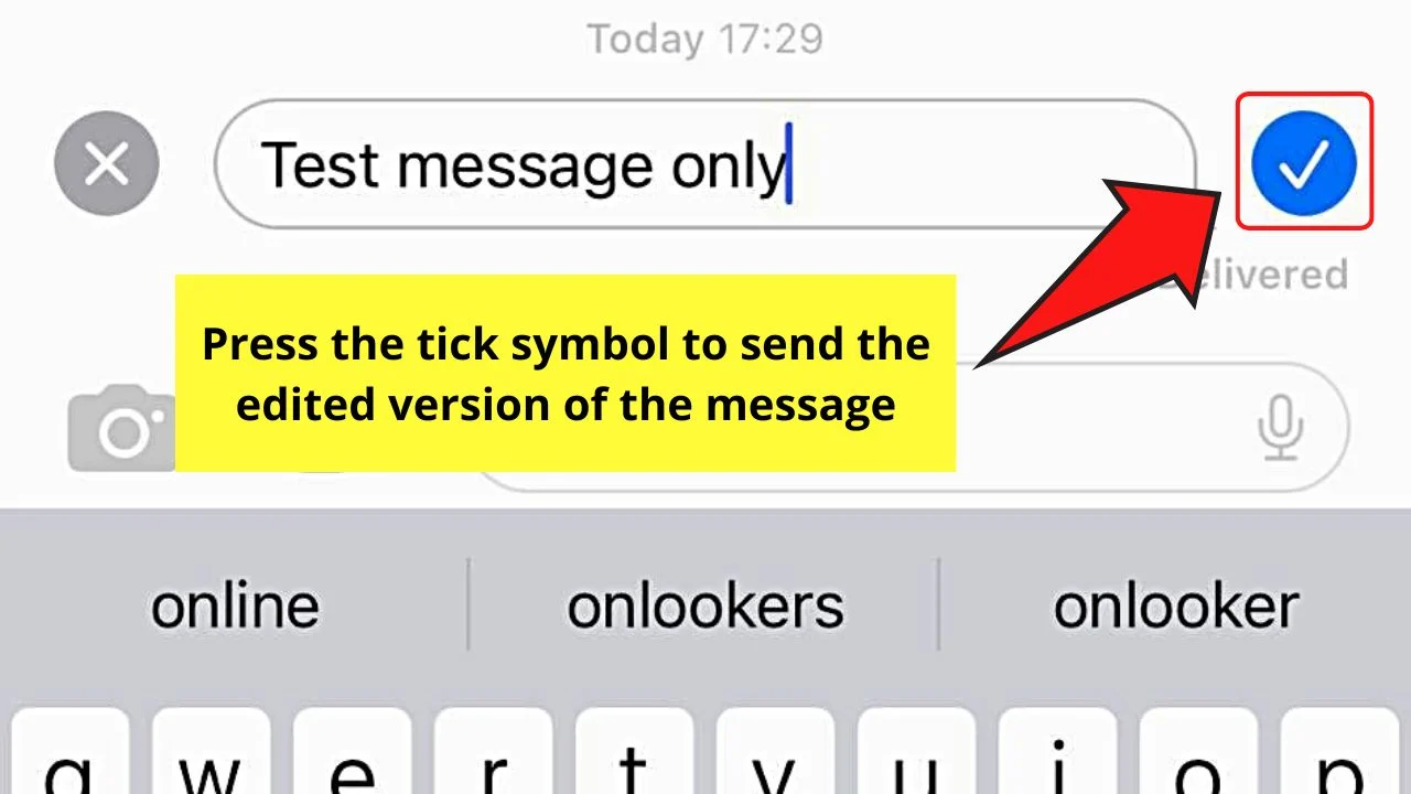 How to Edit Text Messages on the iPhone for Both Sides Step 4