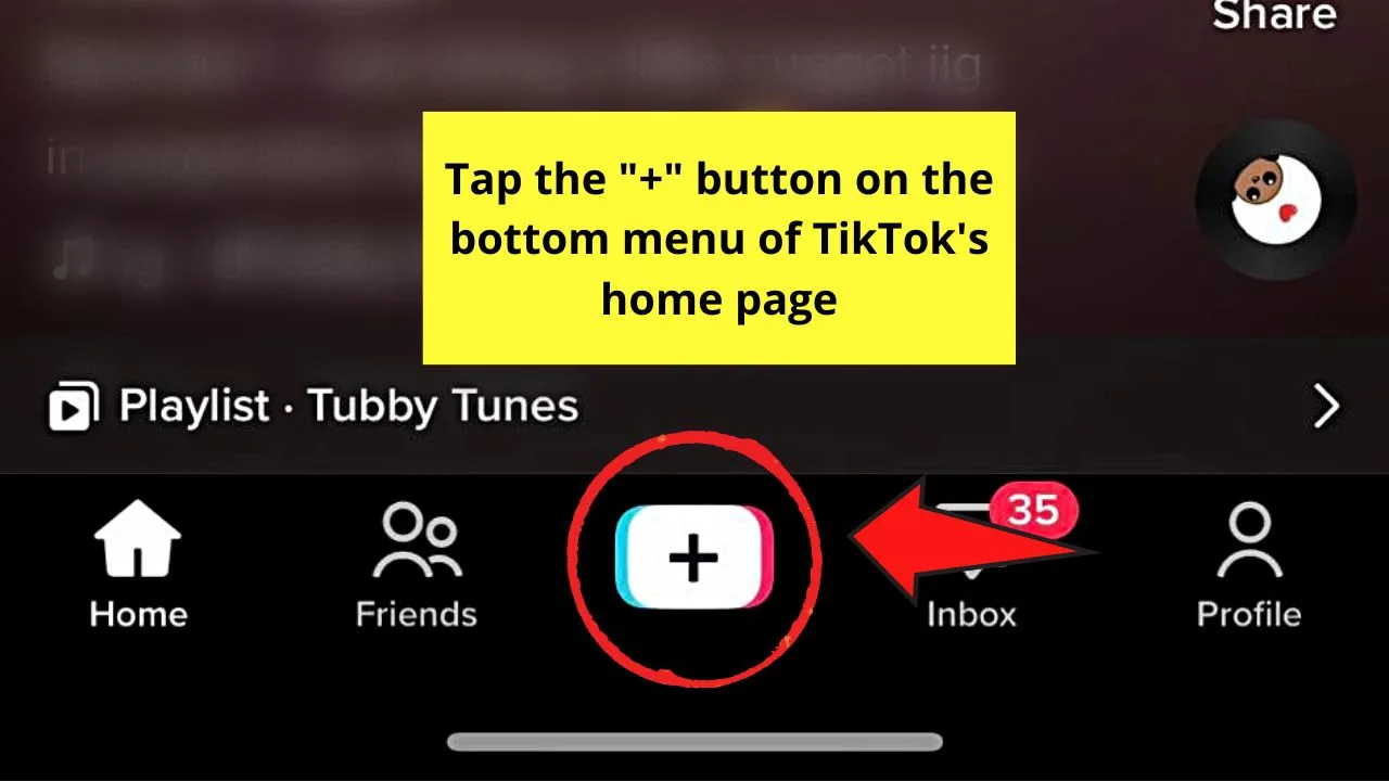How to Make a Slideshow in TikTok Step 1