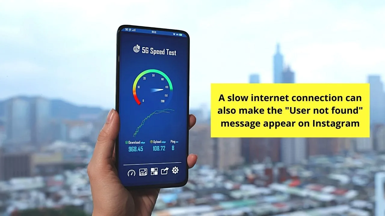 Check Internet Connection Speed When You See User not Found on Instagram