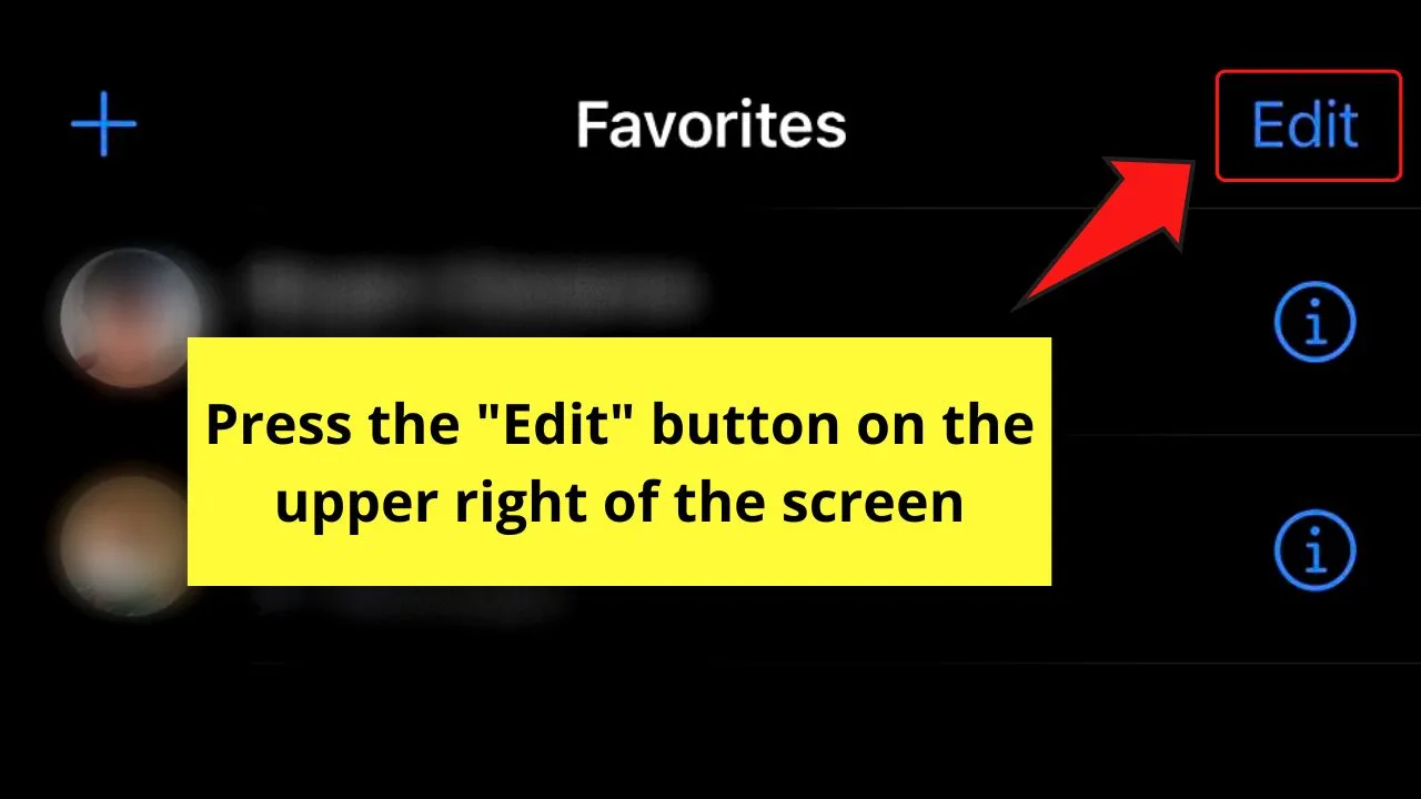 How to Remove Favorites from the iPhone by Tapping Edit Step 2