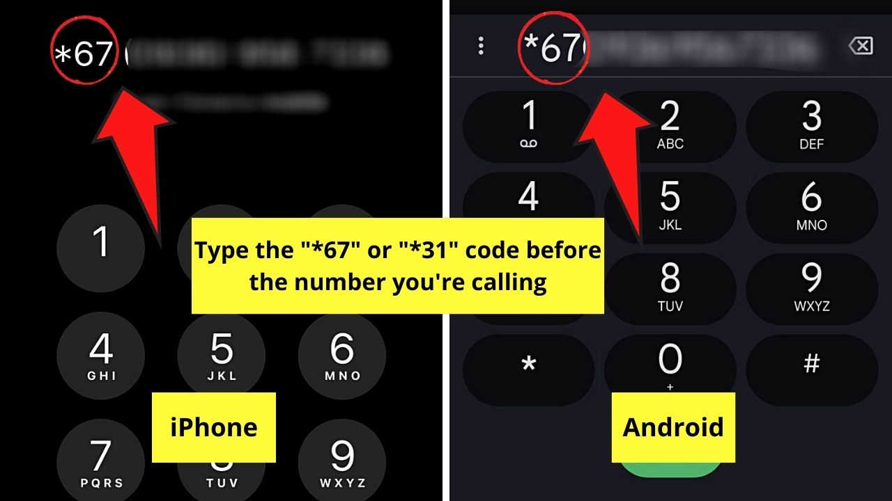 Adding a Code Before the Recipient’s Number to Activate the No Caller ID Feature Step 2