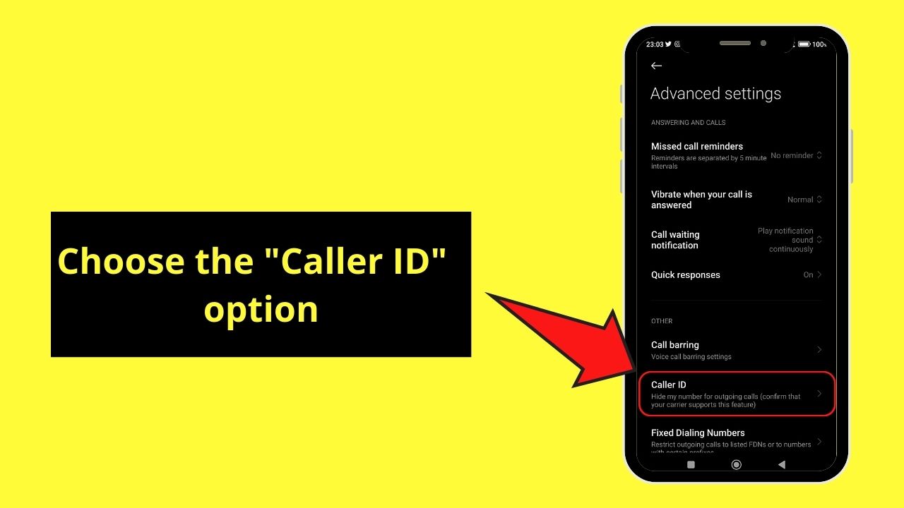 Change Your Phone’s Caller ID Settings to Activate the No Caller ID Feature (Android) Step 5