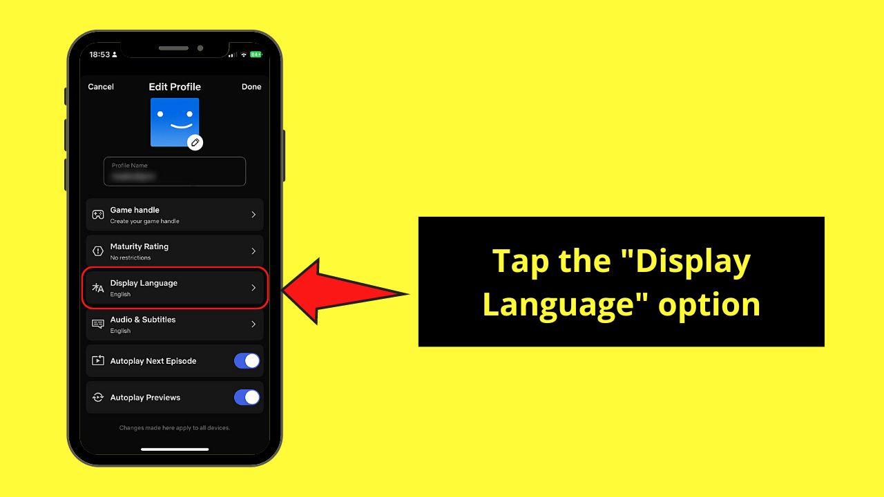 How to Change the Display Language on Netflix (Mobile) Step 4