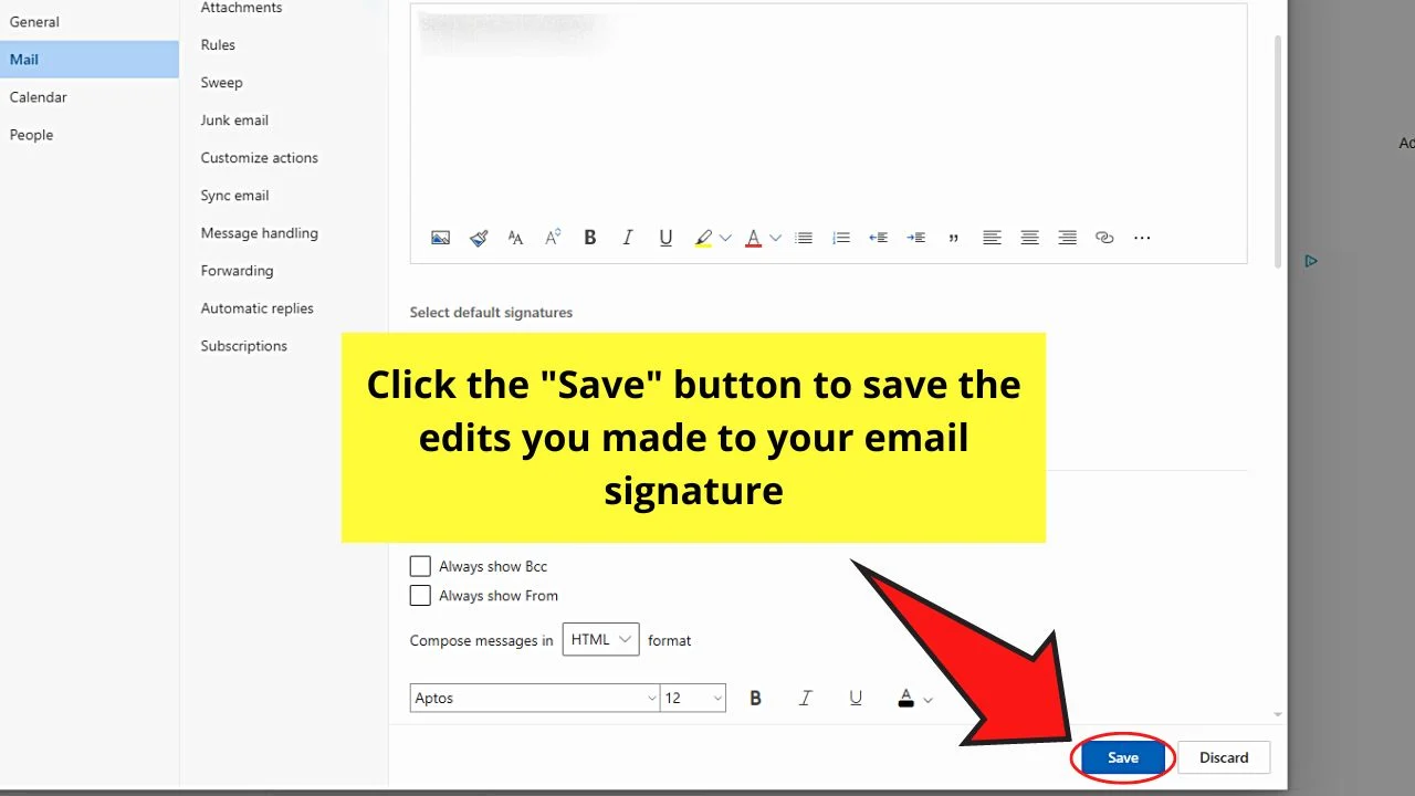 How to Change the Signature in Microsoft Outlook (Desktop or Web Version) Step 7