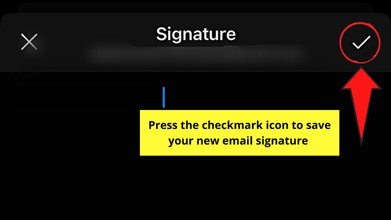 How to Change the Signature in Microsoft Outlook (iPhone or Android) Step 5