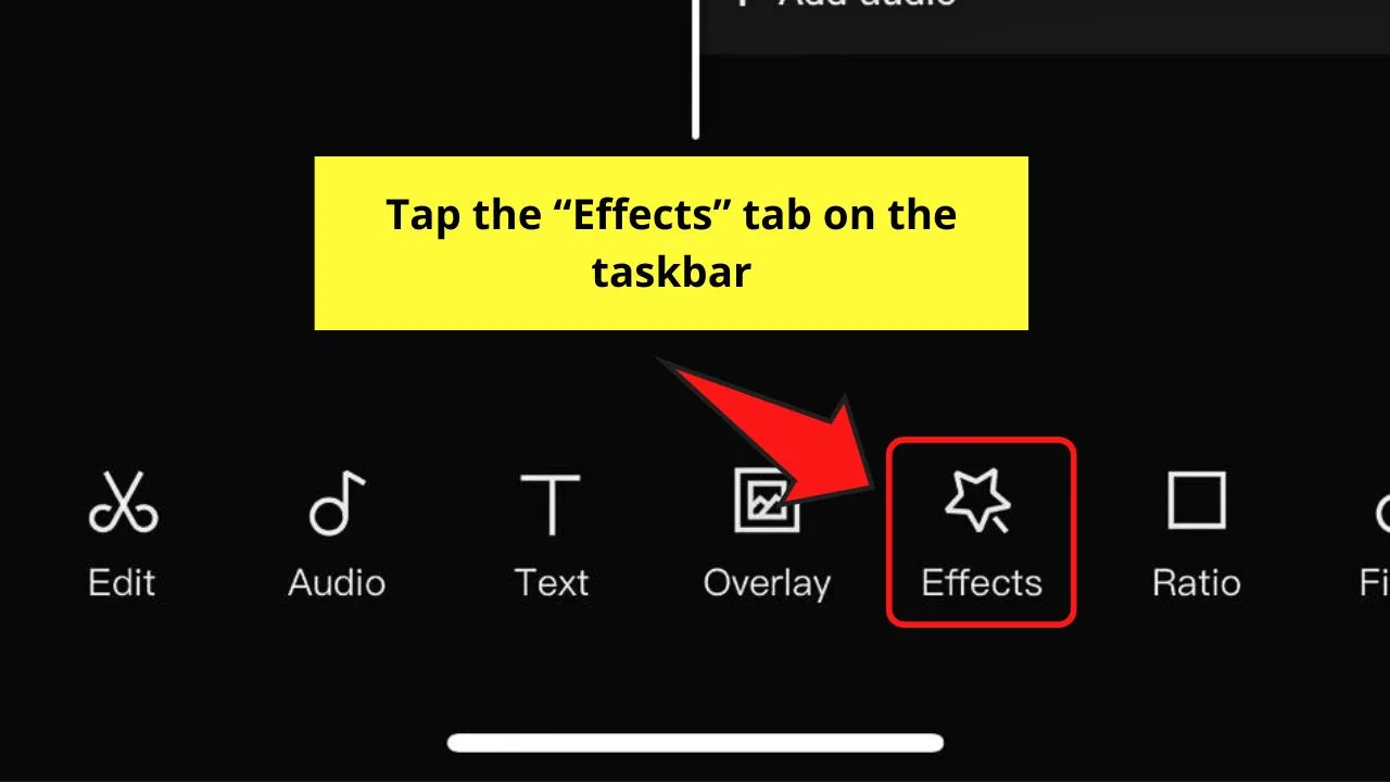 How to Add Motion Blur on CapCut Mobile from the Effects Menu Step 1