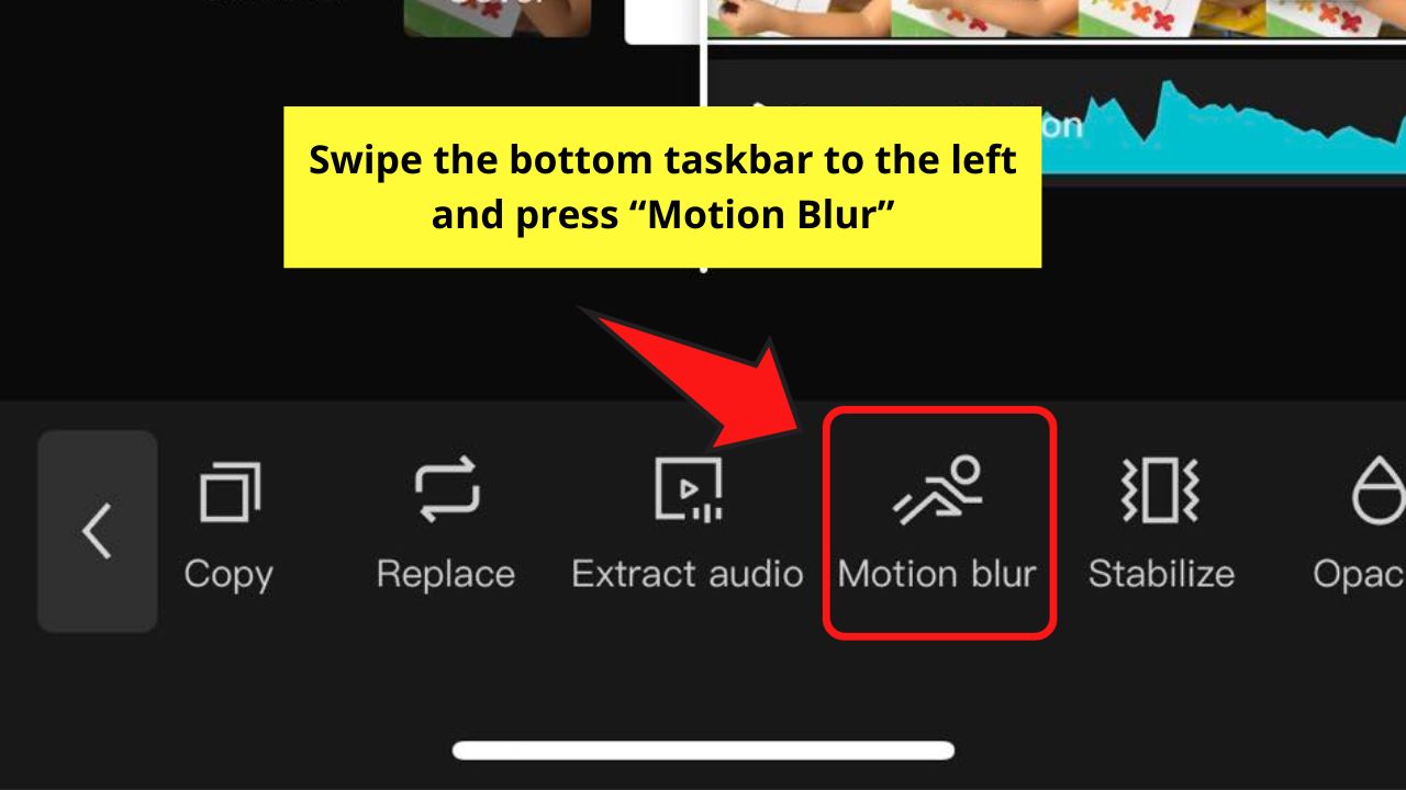 How to Add Motion Blur on Capcut Mobile Step 2